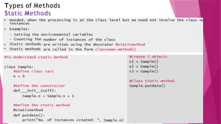 Types of Methods
Static Methods
 