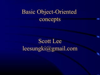 Basic Object Oriented Concepts | PPT
