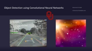 Object Detection using Convolutional Neural Networks
 