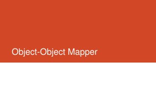 Object-Object Mapper
 