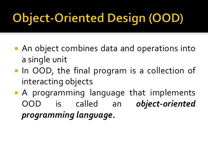 Object oriented design