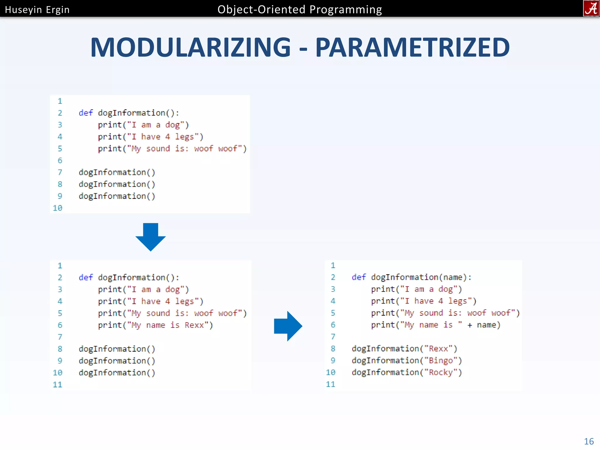 MODULARIZING - PARAMETRIZED 16 