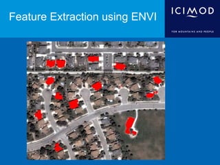 Feature Extraction using ENVI
 