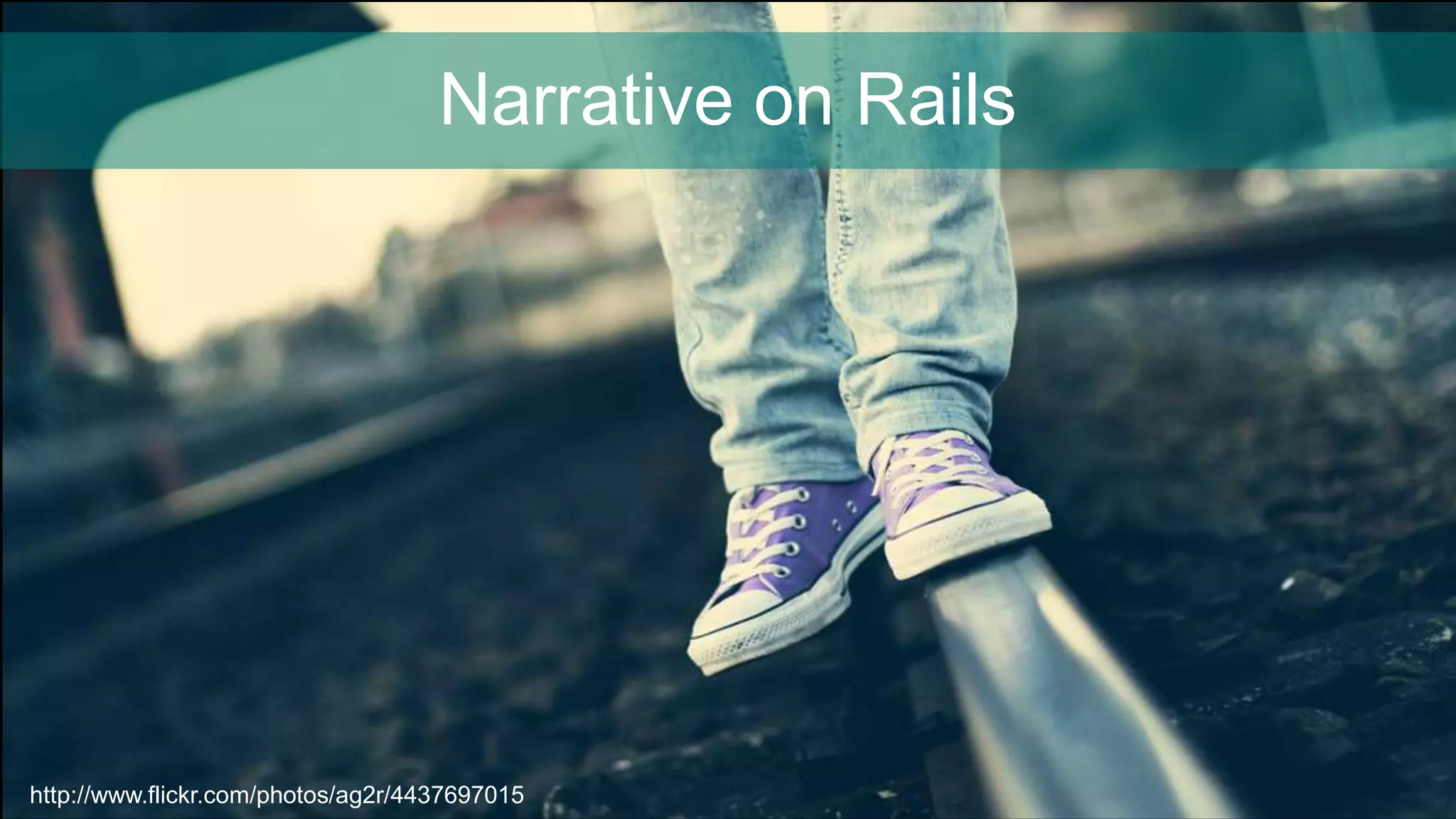 Narrative on Rails
http://www.flickr.com/photos/ag2r/4437697015
 