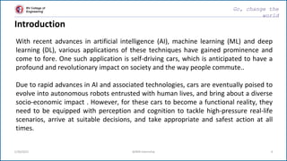 With recent advances in artificial intelligence (AI), machine learning (ML) and deep
learning (DL), various applications o...