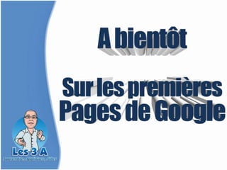 Objectif première page de google