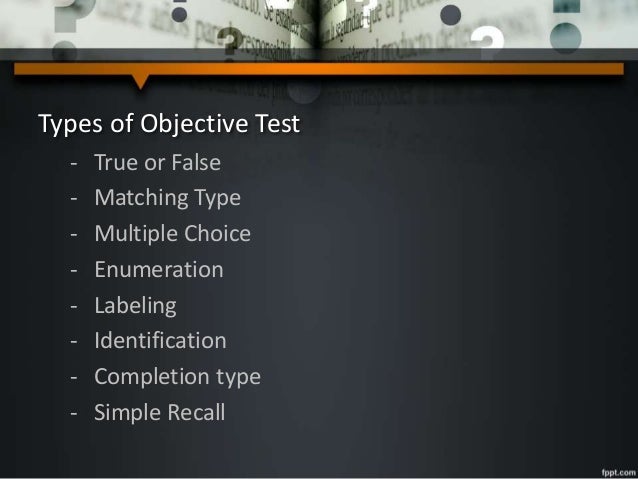 Objective Test Type objective-test-type