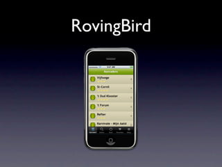 RovingBird
 