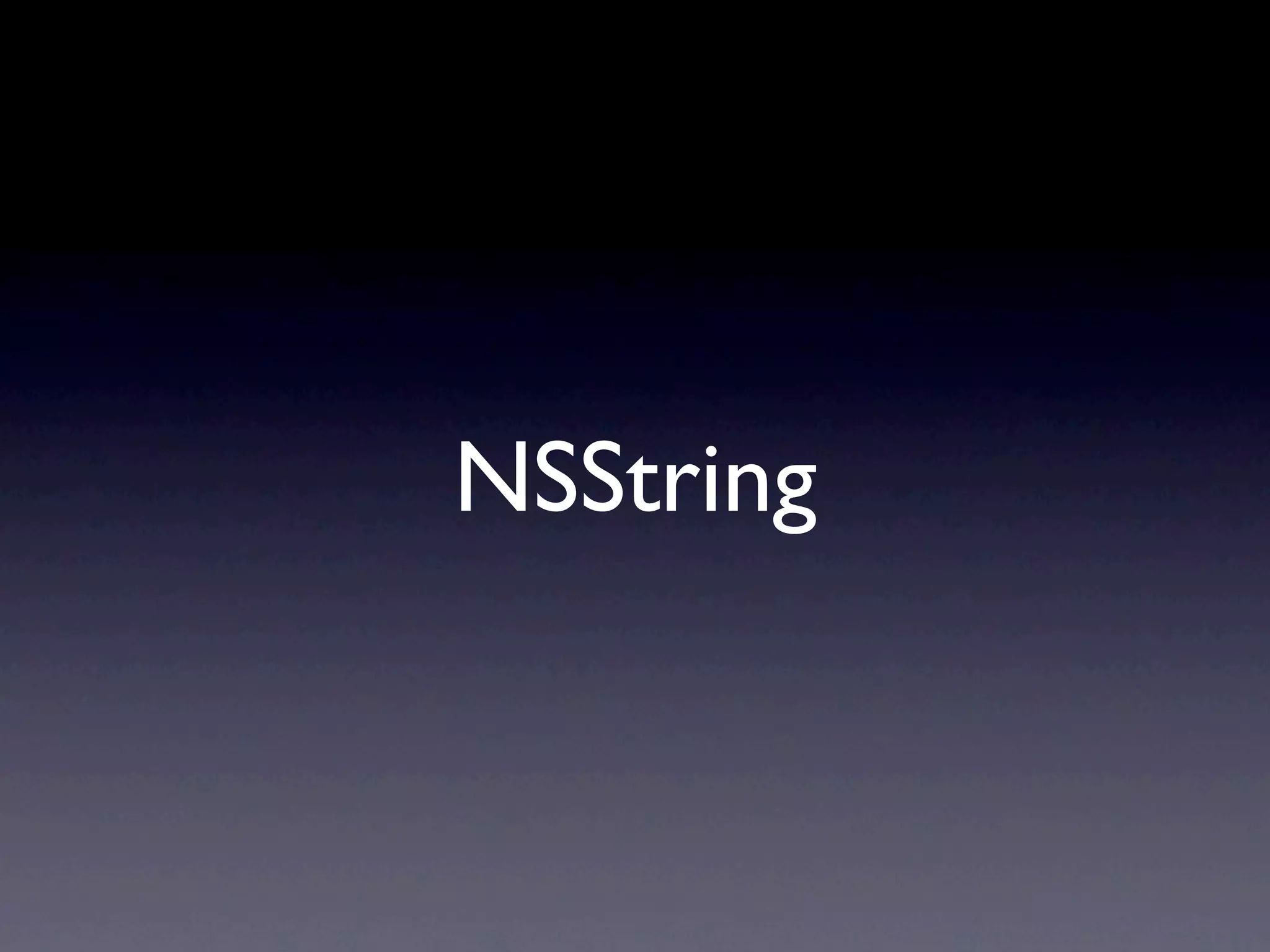 NSString
 