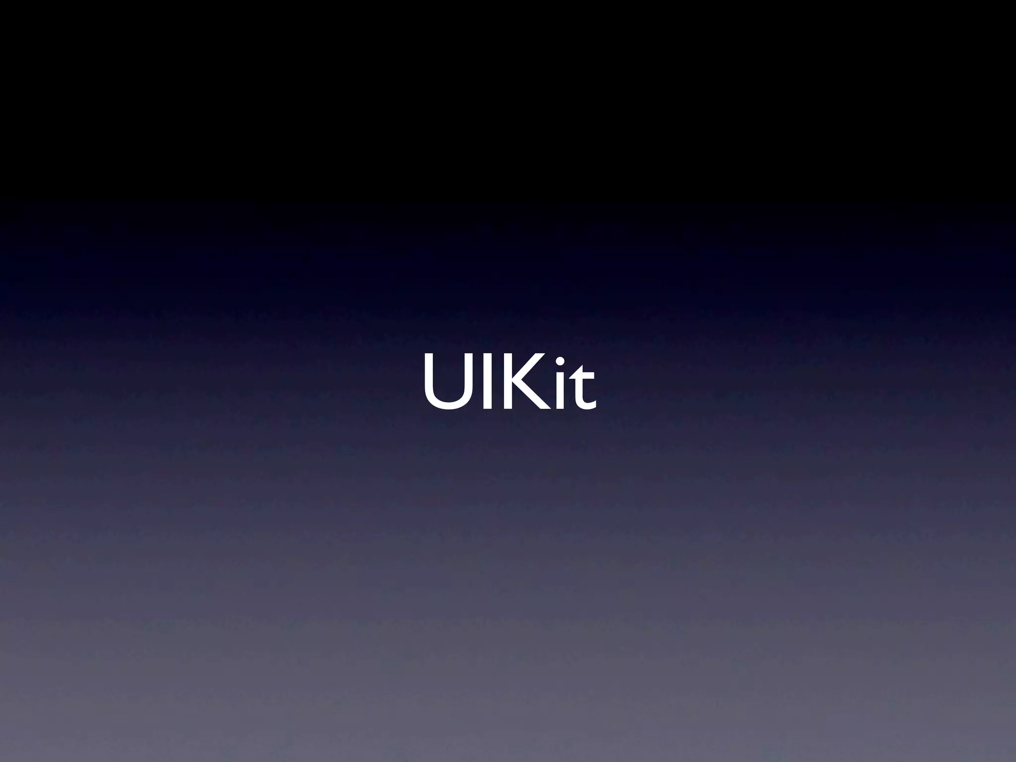 UIKit
 