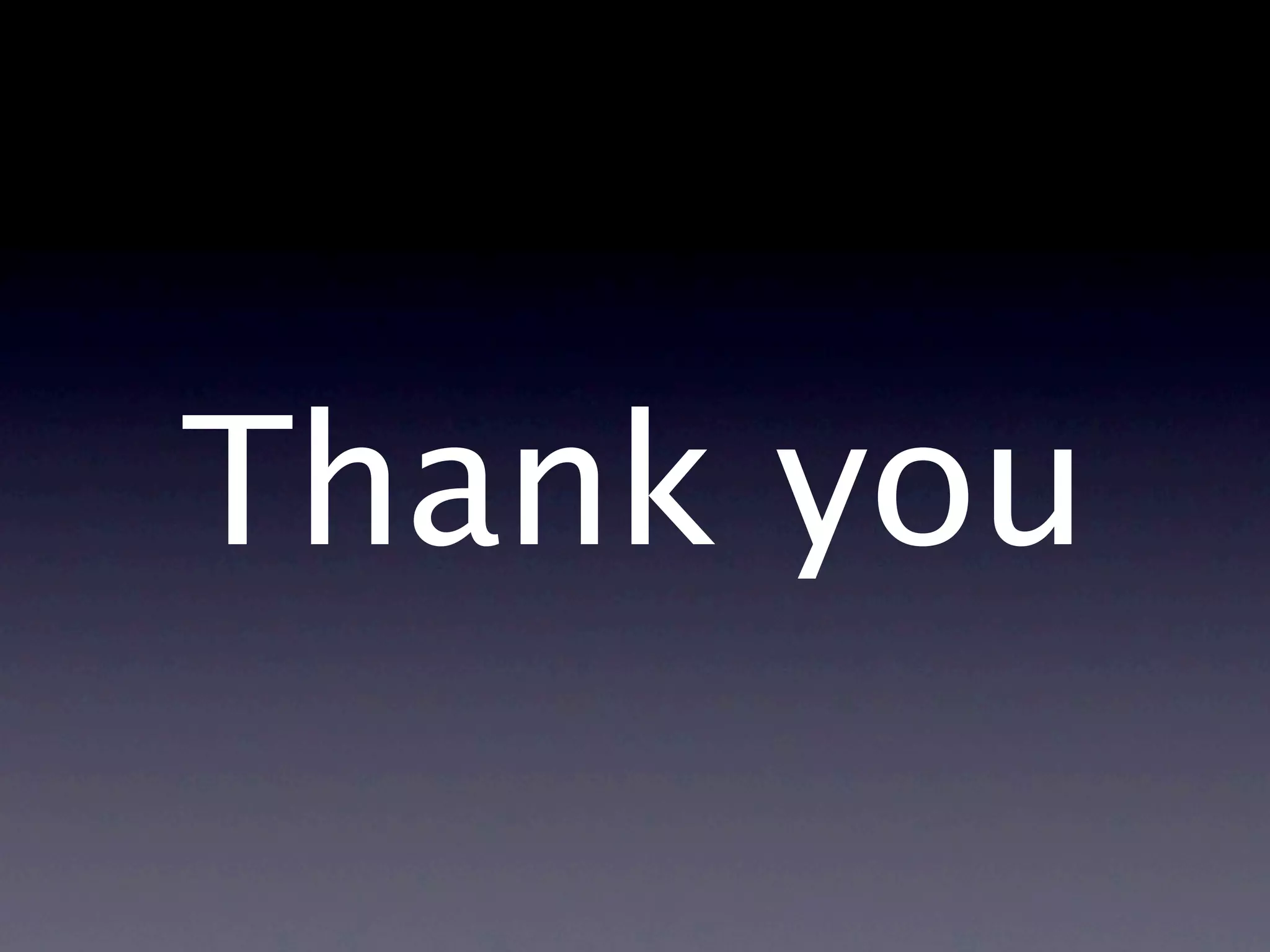 Thank you
 
