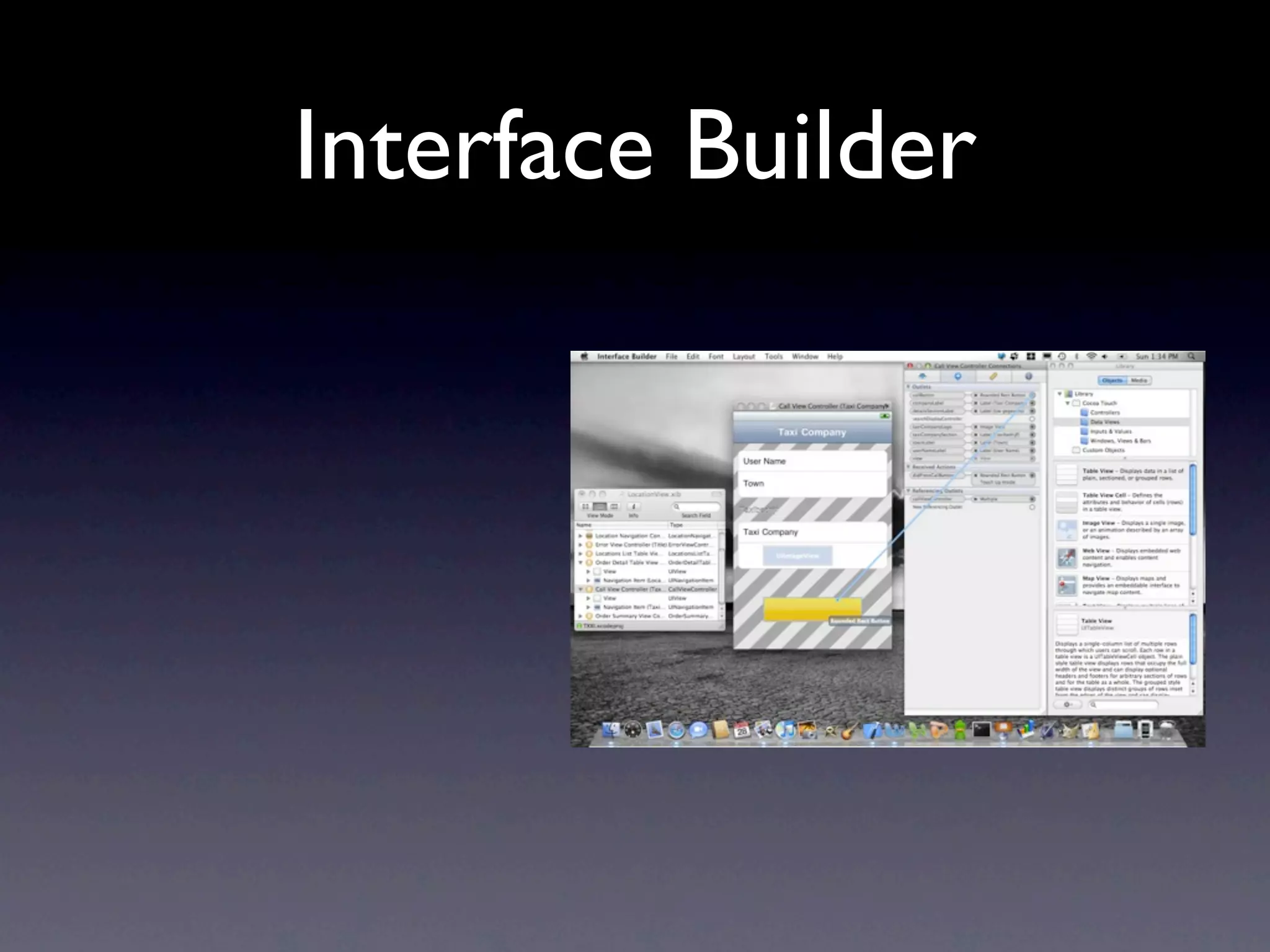 Interface Builder
 