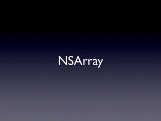 NSArray
 