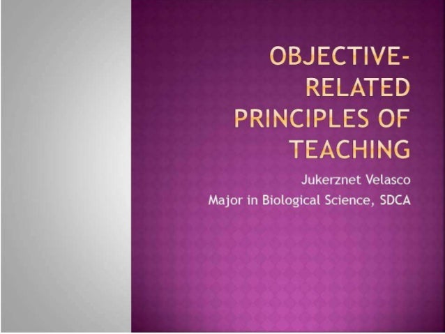 Principles Of Teaching 1 Principles Of Teaching 1