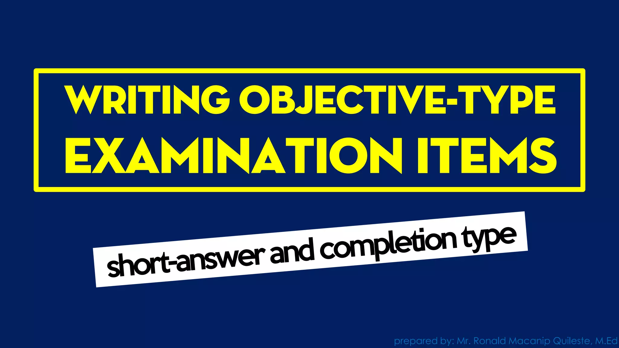 Objective Type Tests: Completion and Short - Answer Items | PDF