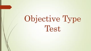 Objective and subjective type test | PPT