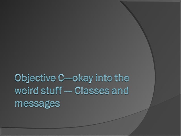 objective c intro A curated list of awesome ios ecosystem, including objective-c and swift projects. objective c intro A curated list of awesome ios ecosystem, including objective-c and swift projects.
