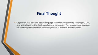 What is unique in Objective C? | PPT