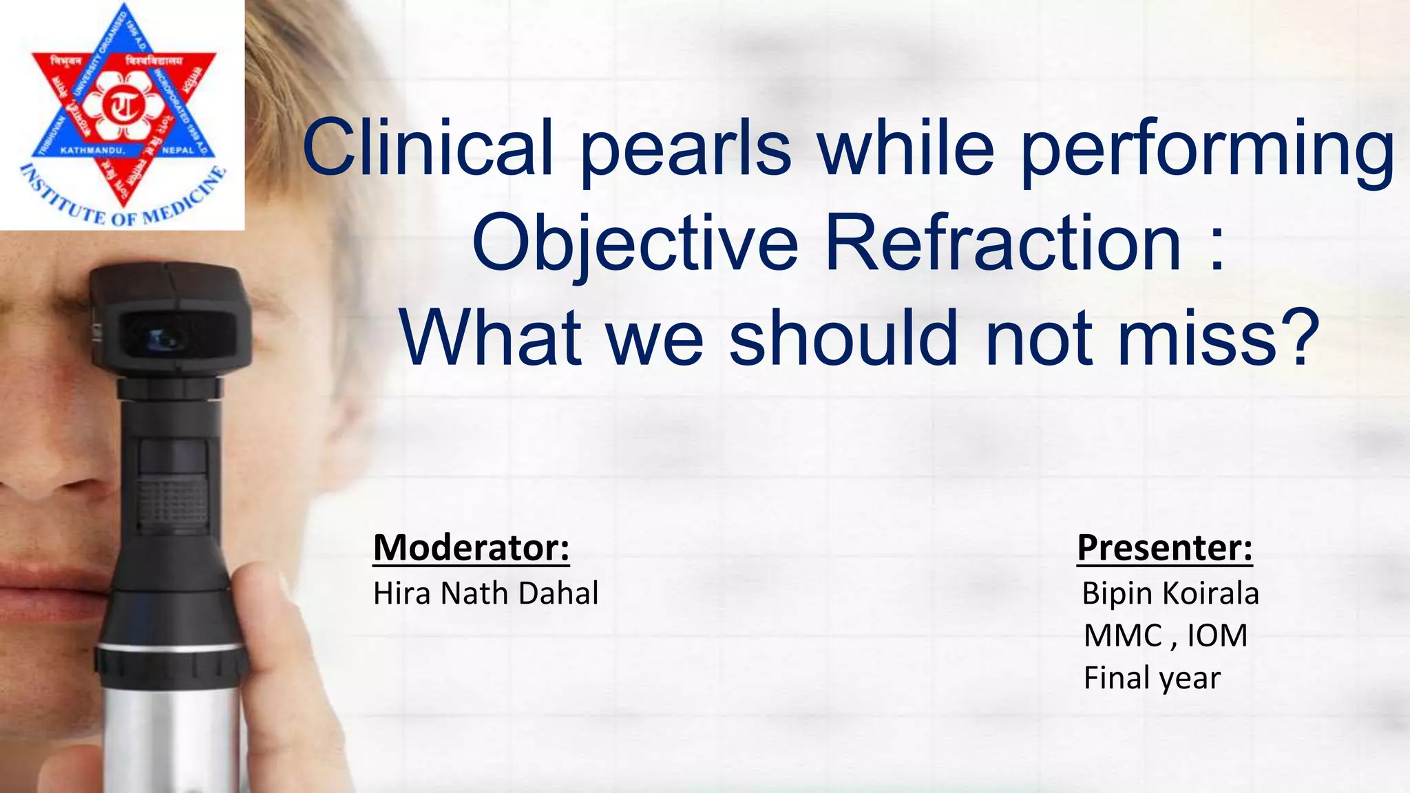 Objective retinoscopy PPT