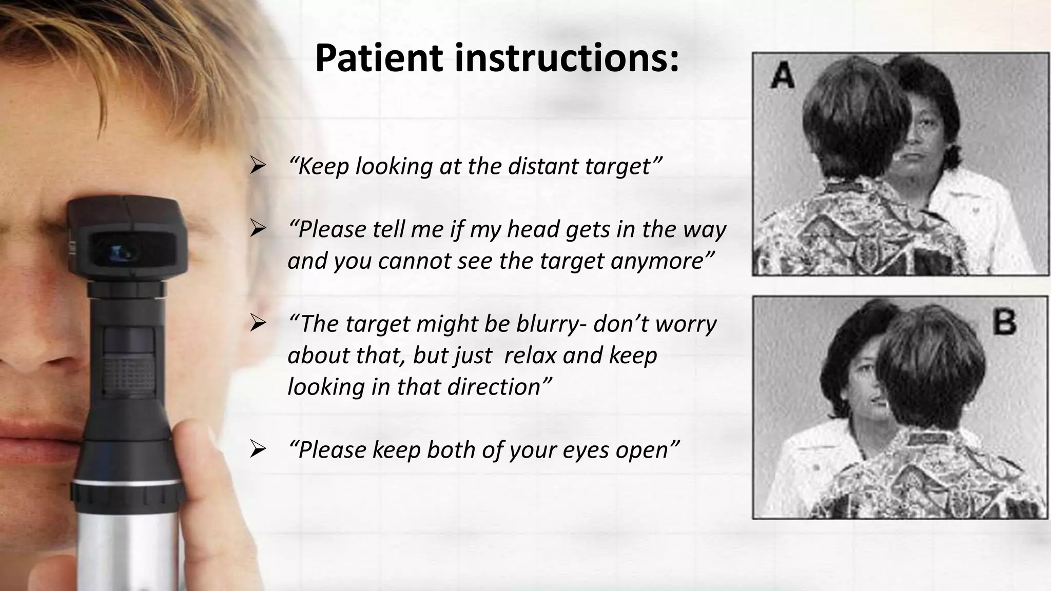 Objective Retinoscopy Objective retinoscopy | PPTX