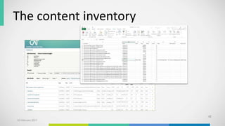 The content inventory
42
10 February 2017
 
