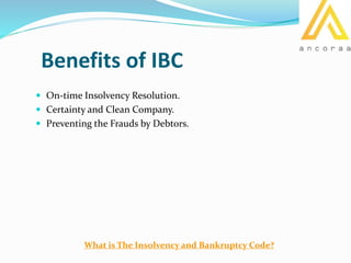 Objectives and Procedure of Insolvency and Bankruptcy Code | PPTX