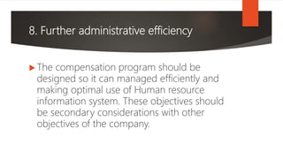 Objectives of compensation management | PPTX