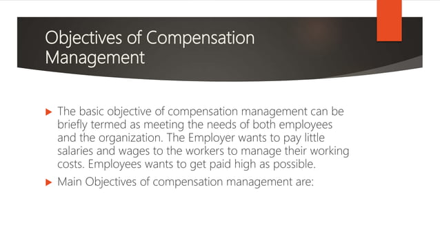 Objectives of compensation management | PPTX | Human Resources | Business