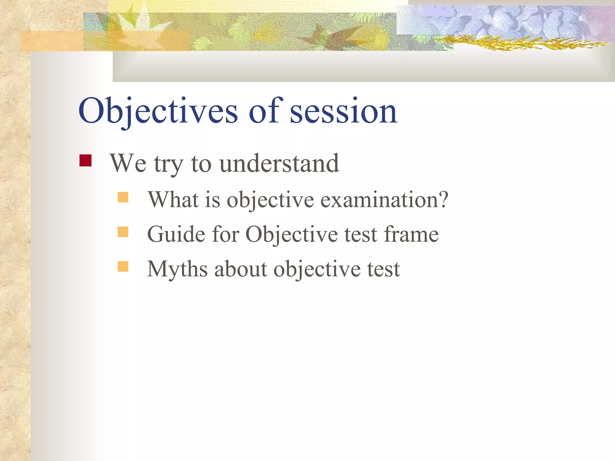 Objective Test Guide | PPT