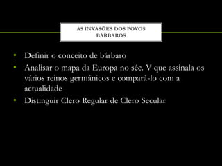Enumerar os princípios da nova religião