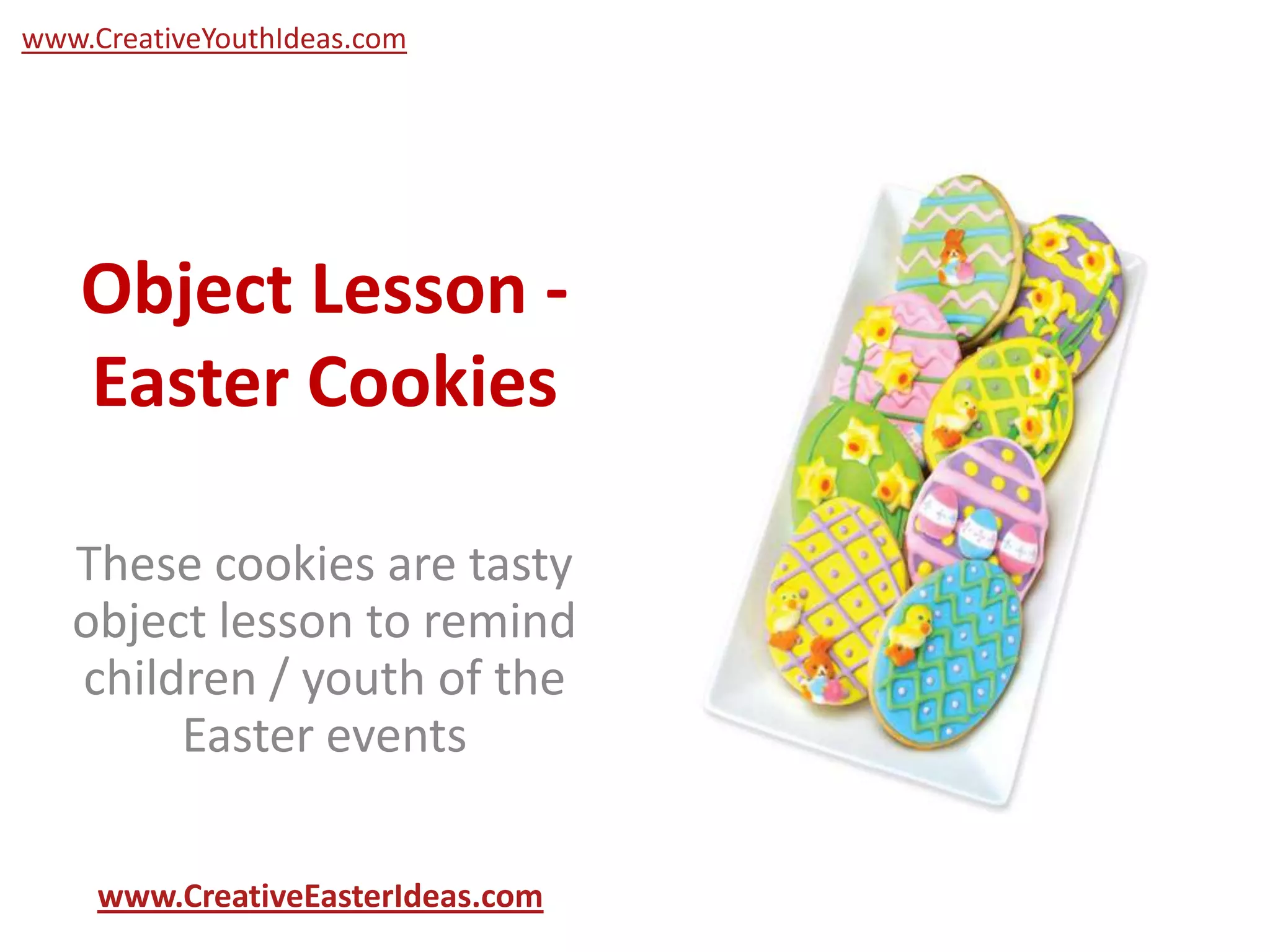 Object Lesson - Easter Cookies | PPT