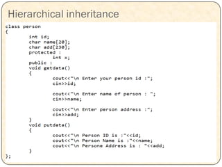 Hierarchical inheritance
 