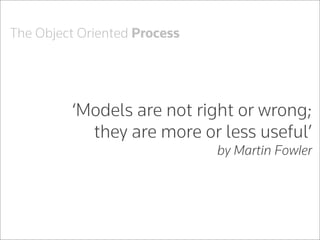 Object Oriented Process basics | PPT