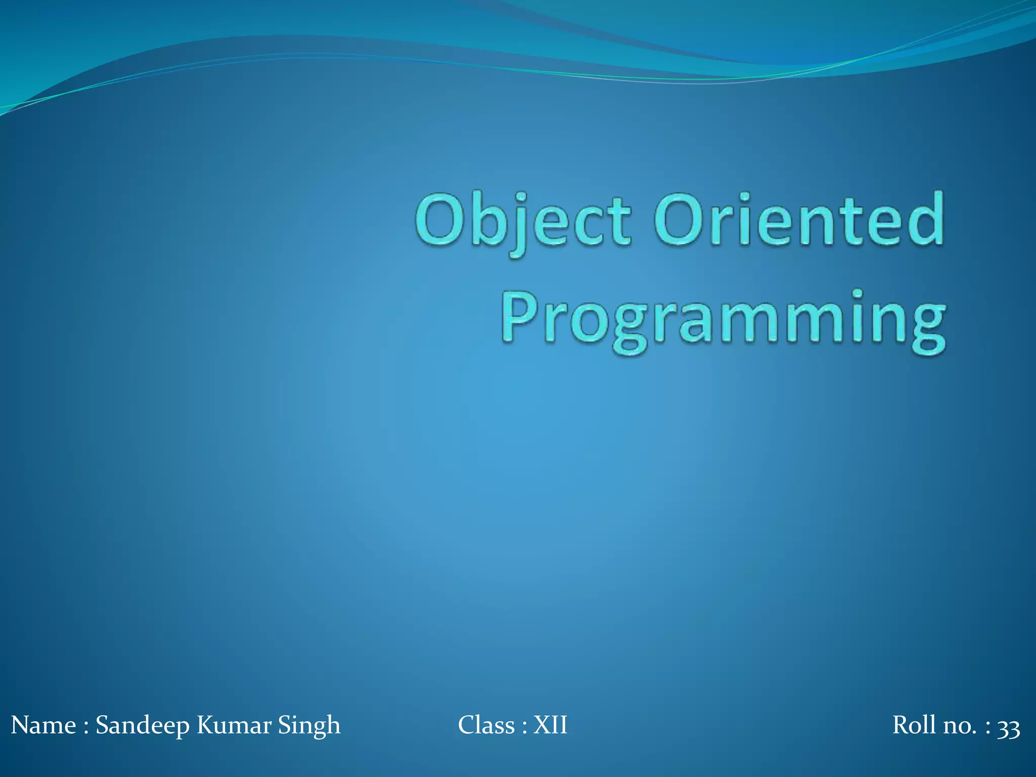 Object oriented programming | PPT