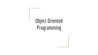Object Oriented Programming | PPT