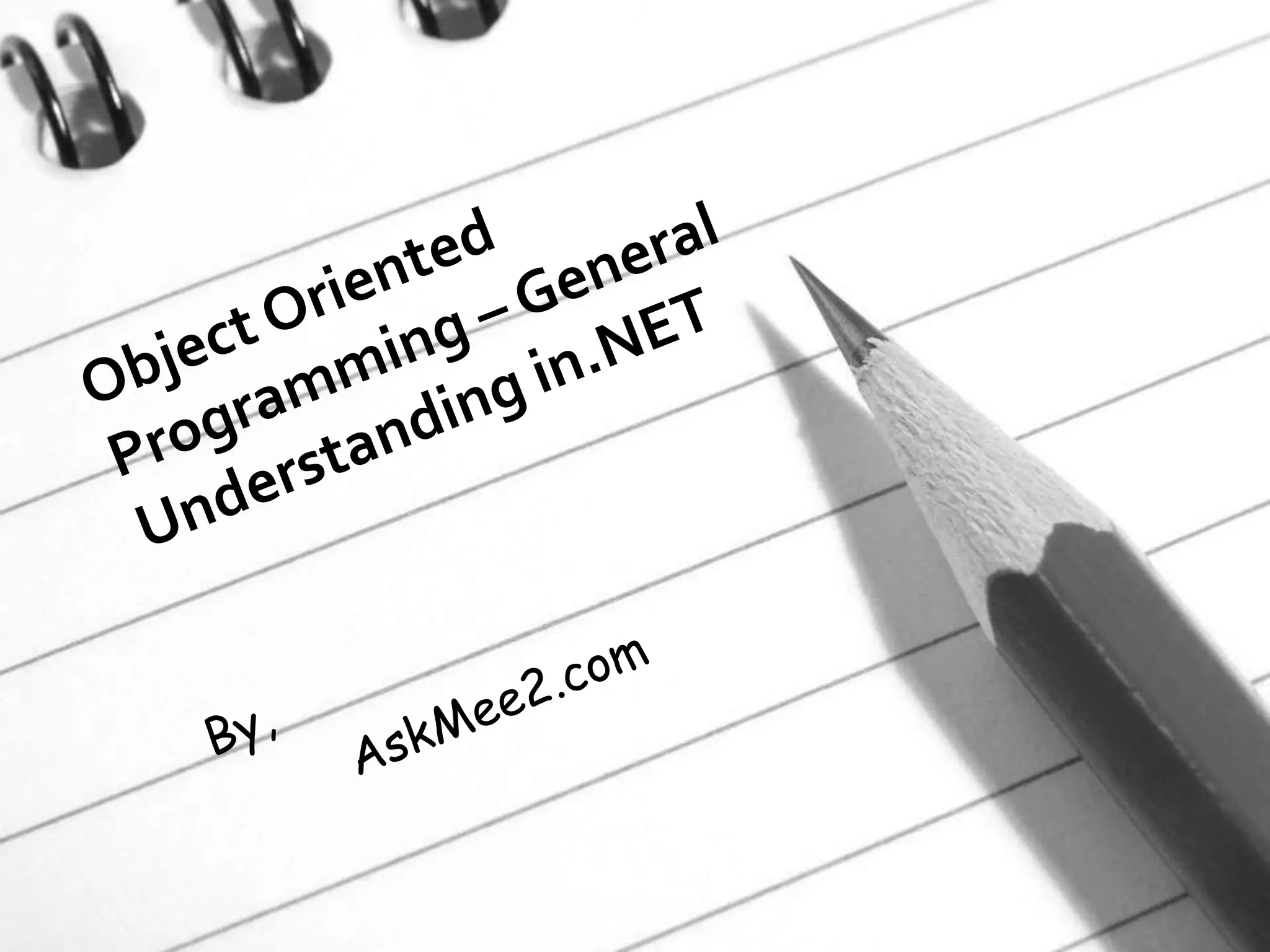 Oops general understanding in net
