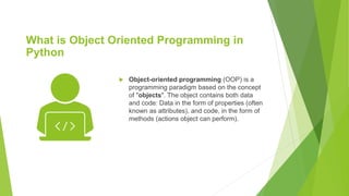 Object oriented Programming in Python.pptx