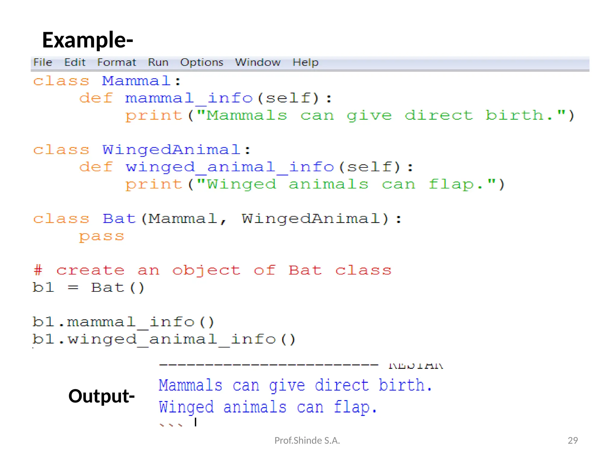 Prof.Shinde S.A. 29
Example-
Output-
 