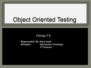 Object oriented testing Slide 1