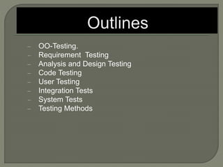 Object oriented testing Slide 3