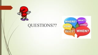 QUESTIONS??
 