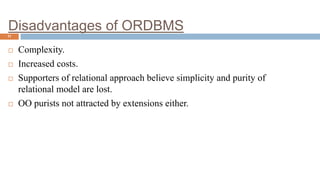 Object relational database management system | PPTX | Databases ...
