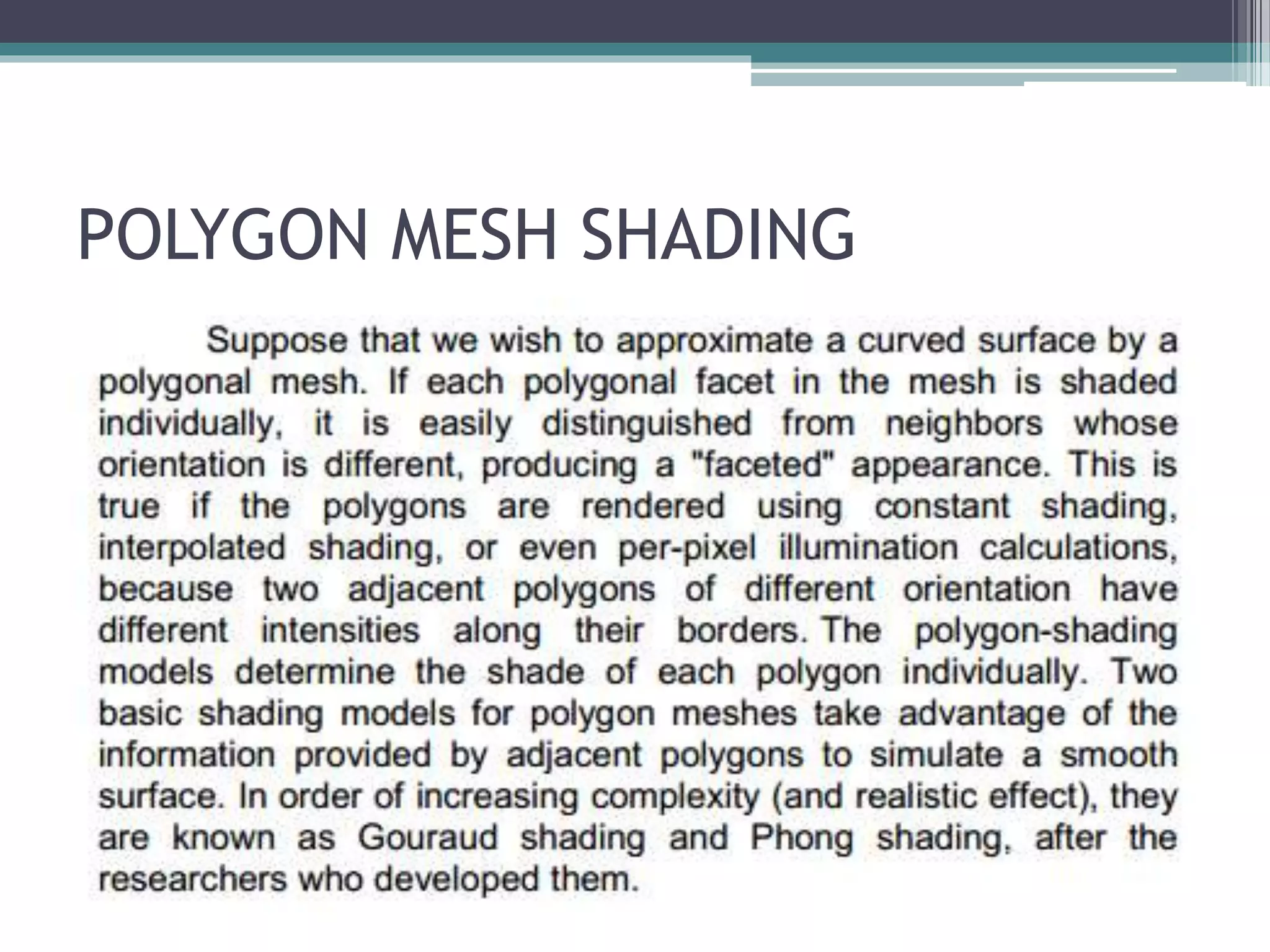 POLYGON MESH SHADING
 