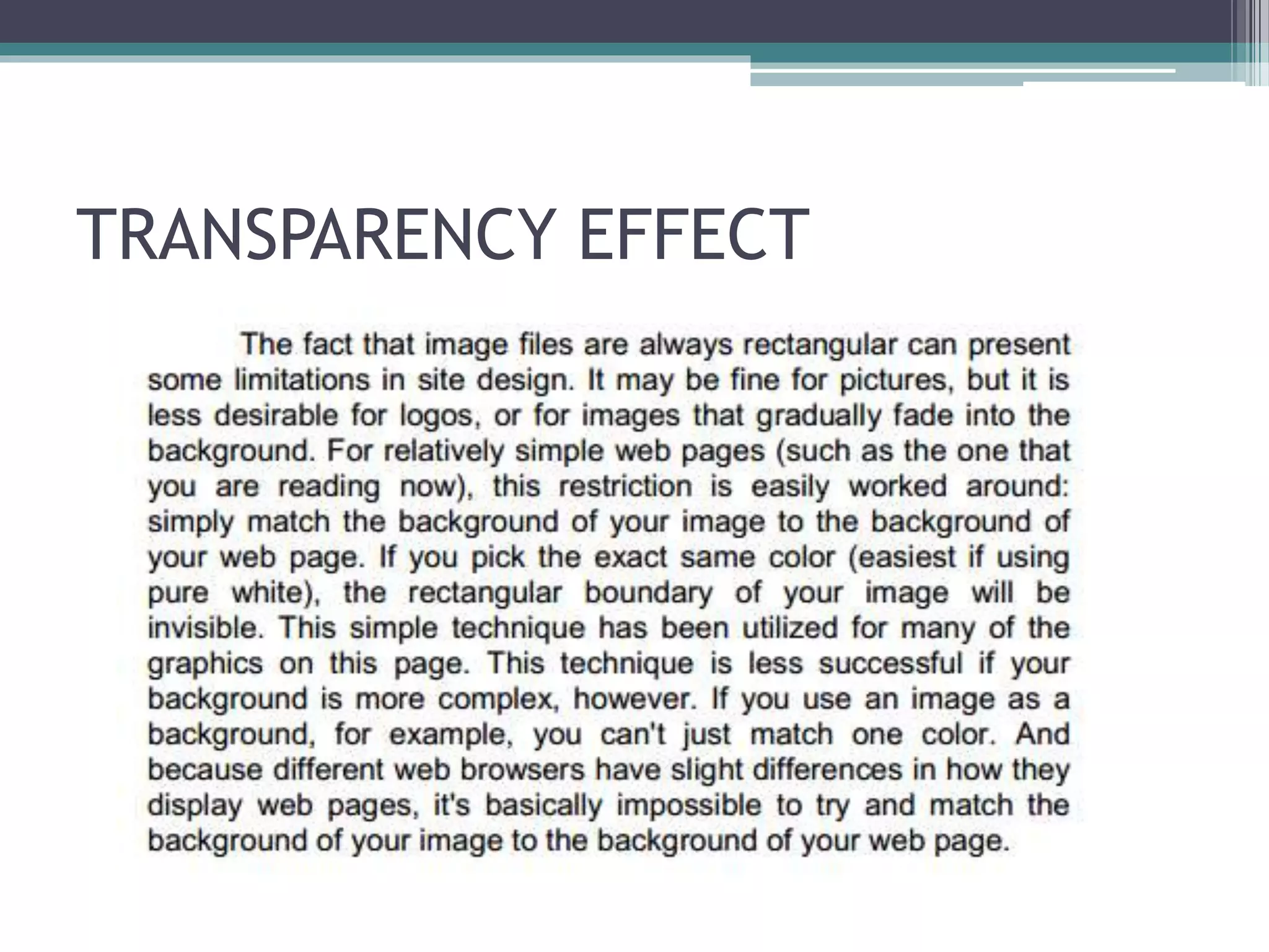 TRANSPARENCY EFFECT
 