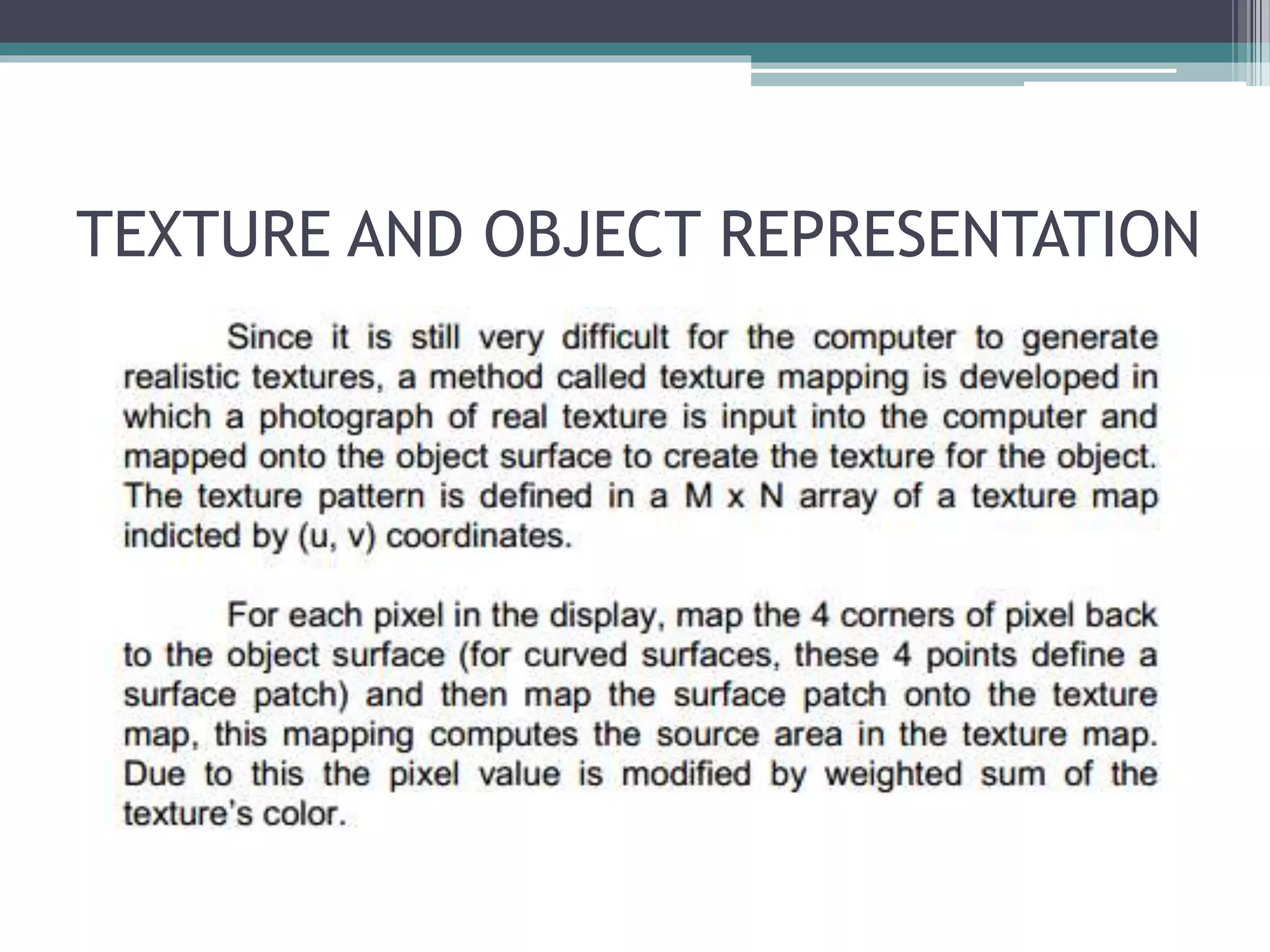 TEXTURE AND OBJECT REPRESENTATION
 