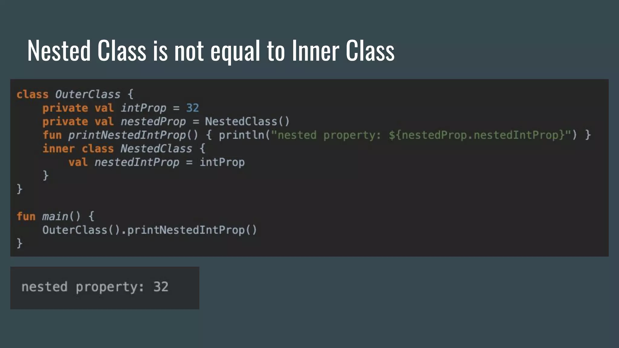 Nested Class is not equal to Inner Class
 