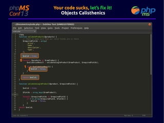 Your code sucks, let’s fix it!
Objects Calisthenics

0
1

2

 