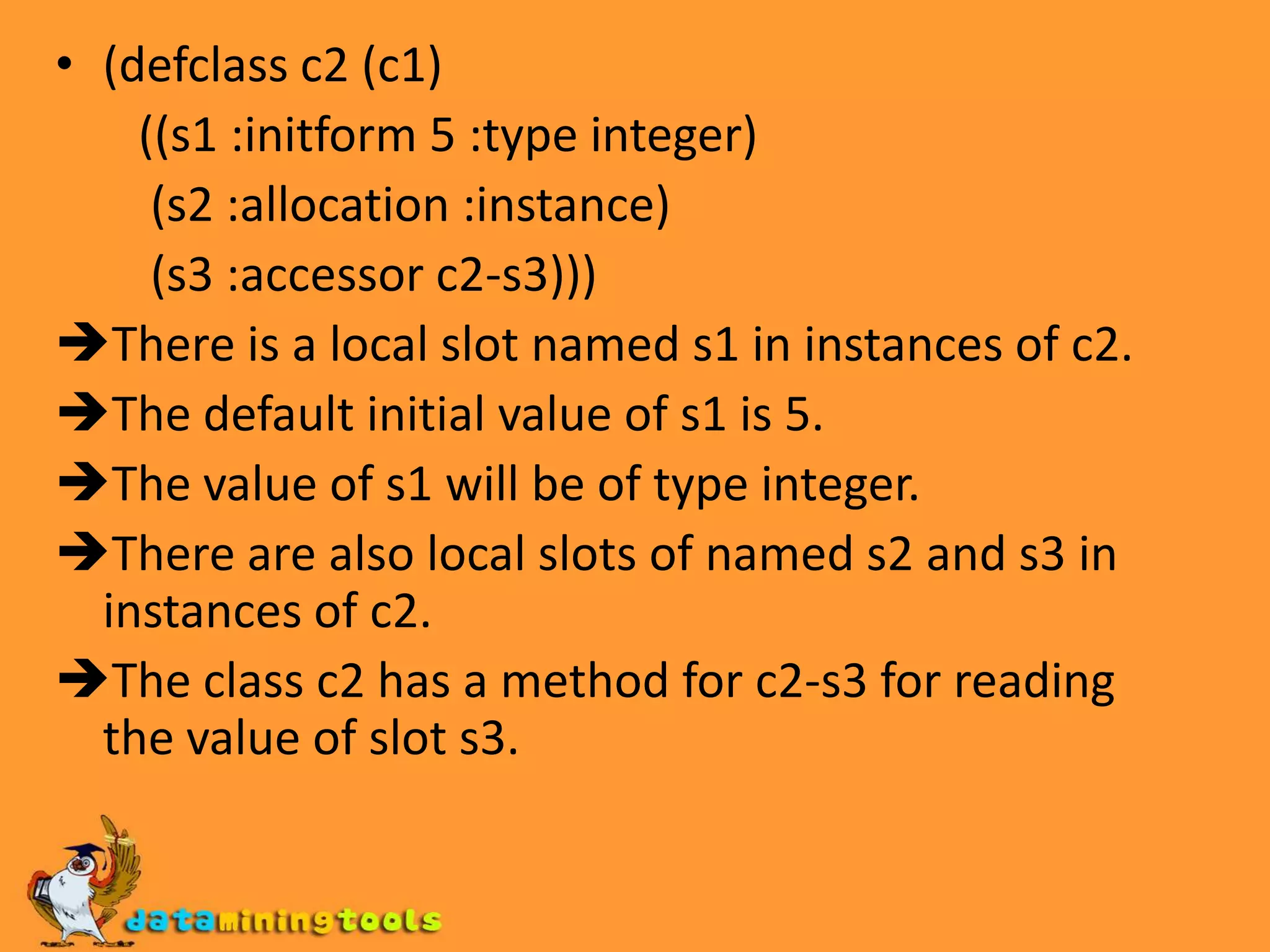 A set of class optionsThe generic function make-instance creates and returns a new instance of a class.