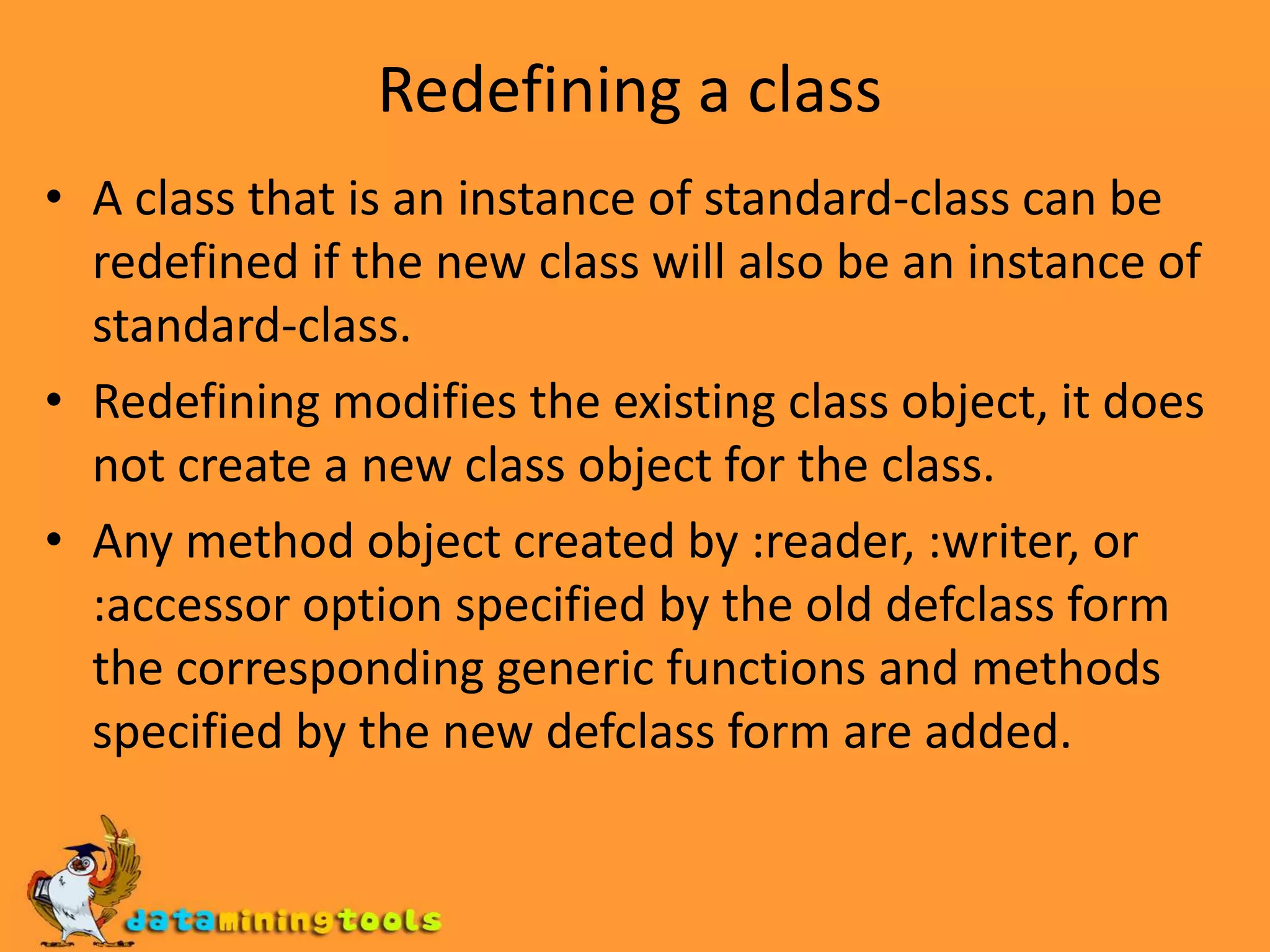 Introduction to methodsA method object contains a method function, a sequence of parameter specializes which specify when the given method is applicable, a lambda-list and a sequence of qualifiers.A method-defining form contains the code that is to be run when the arguments for the generic function cause the method that it defines to be invoked.