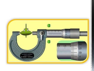  Mikrometer skrup 
 